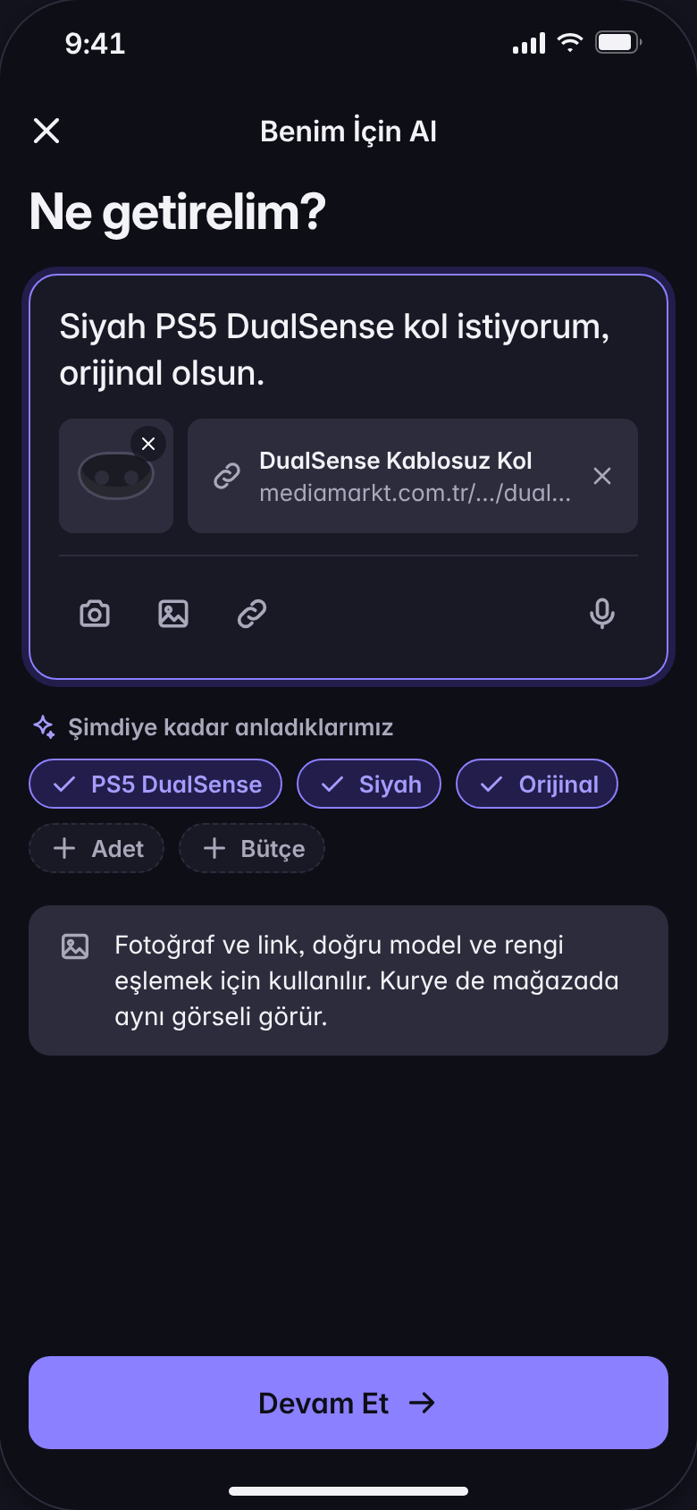 “Ne getirelim?” ekranı: “Siyah PS5 DualSense kol istiyorum, orijinal olsun.” yazılmış; uygulama PS5 DualSense, Siyah ve Orijinal olarak anlamış