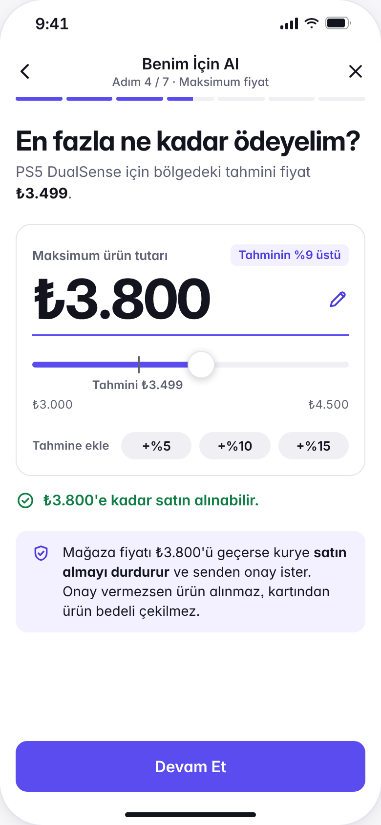 Fiyat limiti ekranı: en fazla ₺3.800 ödenecek, bölgedeki tahmini fiyat ₺3.499