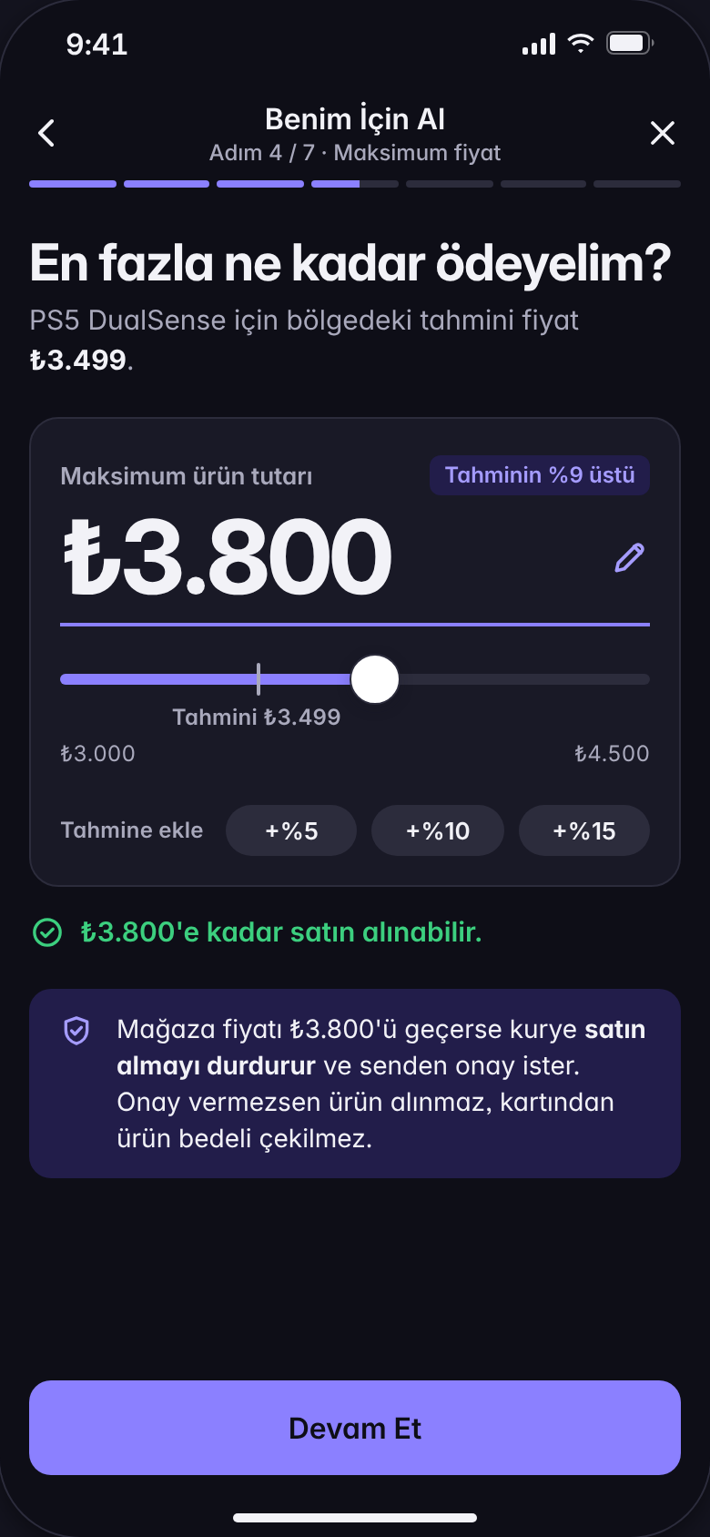 Fiyat limiti ekranı: en fazla ₺3.800 ödenecek, bölgedeki tahmini fiyat ₺3.499
