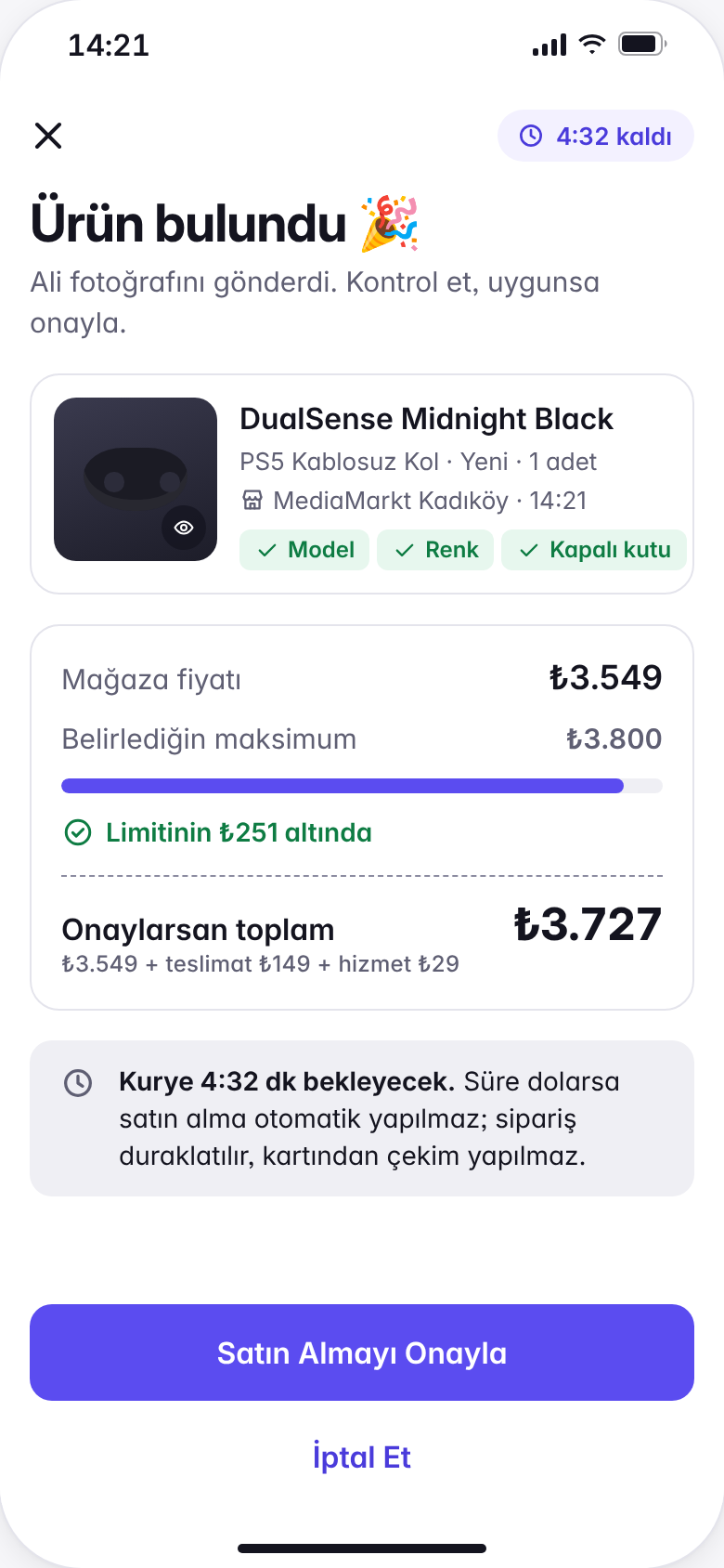“Ürün bulundu” ekranı: kuryenin çektiği DualSense fotoğrafı, mağaza fiyatı ₺3.549, limitin ₺251 altında, onaylanırsa toplam ₺3.727
